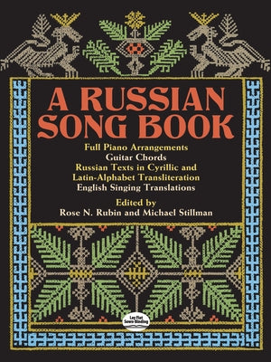 A Russian Song Book by Rubin, Rose N.