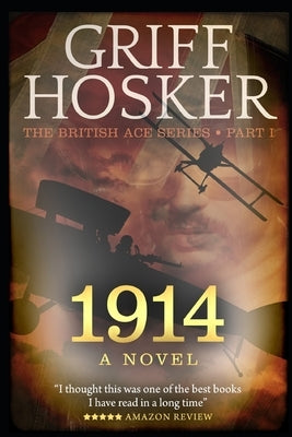 1914 by Hosker, Griff