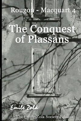 The Conquest of Plassans by Zola, Emile