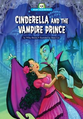Cinderella and the Vampire Prince by Blevins, Wiley