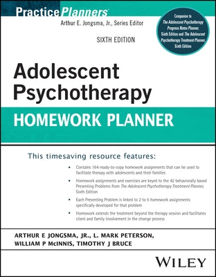 Adolescent Psychotherapy Homework Planner by Jongsma, Arthur E.