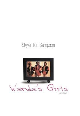 Wanda's Girls by Sampson, Skyler Tori