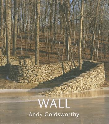 Wall at Storm King by Goldsworthy, Andy