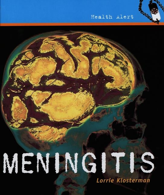 Meningitis by Klosterman, Lorrie