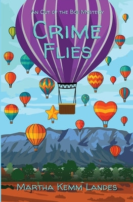 Crime Flies by Landes, Martha Kemm