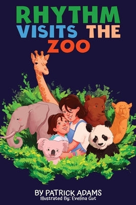 Rhythm Visits the Zoo by Adams, Patrick