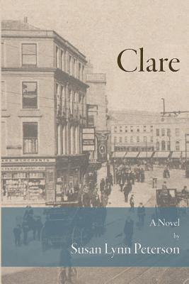 Clare by Peterson, Susan Lynn