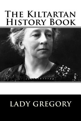 The Kiltartan History Book by Lady Gregory