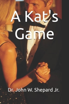 A Kat's Game by Shepard, Mary Ann