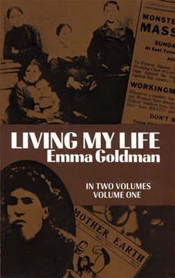 Living My Life, Vol. 1: Volume 1 by Goldman, Emma