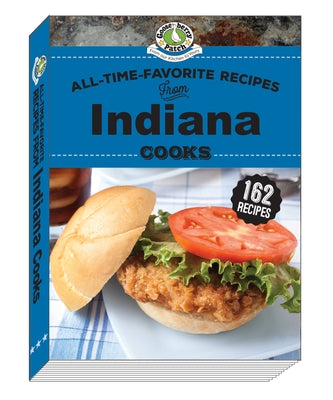 All-Time-Favorite Recipes from Indiana Cooks by Gooseberry Patch