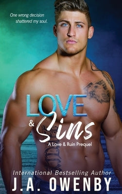 Love & Sins, A Love & Ruin Prequel by Owenby, J. a.