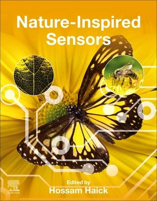Nature-Inspired Sensors by Haick, Hossam