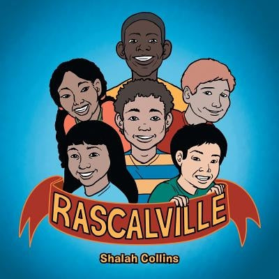 Rascalville by Collins, Shalah