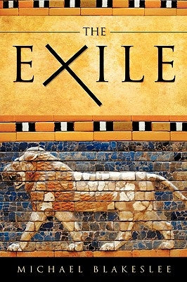The Exile by Blakeslee, Michael