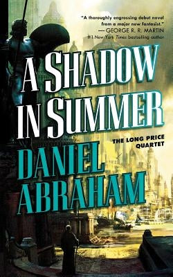 A Shadow in Summer by Abraham, Daniel