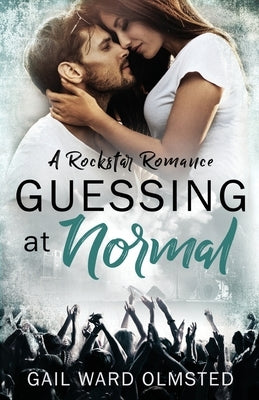 Guessing at Normal by Olmsted, Gail Ward