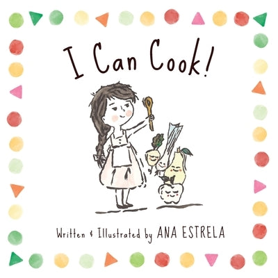 I Can Cook by Estrela, Ana