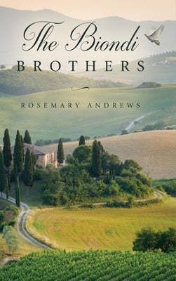 The Biondi Brothers by Andrews, Rosemary