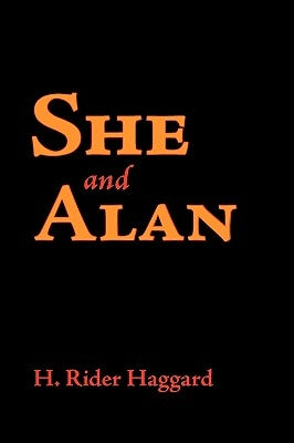 She and Allan, Large-Print Edition by Haggard, H. Rider