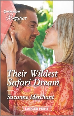 Their Wildest Safari Dream by Merchant, Suzanne