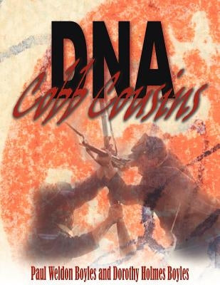 DNA Cobb Cousins by Boyles, Paul Weldon