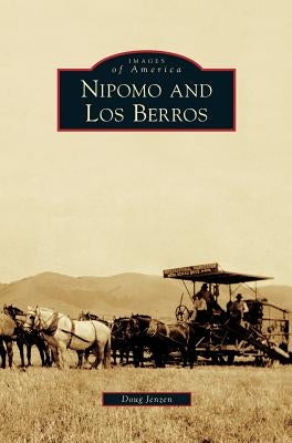 Nipomo and Los Berros by Jenzen, Doug