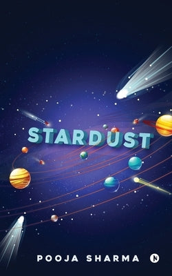 Stardust by Pooja Sharma