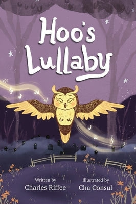 Hoo's Lullaby by Riffee, Charles