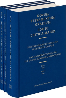 Novum Testamentum Graecum, Editio Critica Maior (Ecm) I.1: The Gospel According to Matthew, Complete Set (3 Vols) by Institute for New Testament Textual Rese