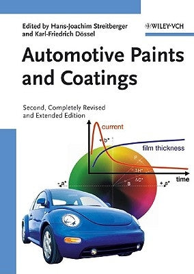 Automotive Paints and Coatings by Streitberger, Hans-Joachim