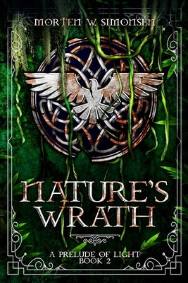 Nature's Wrath by Simonsen, Morten W.