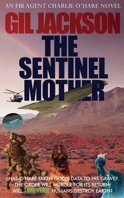 The Sentinel Mother by Jackson, Gil