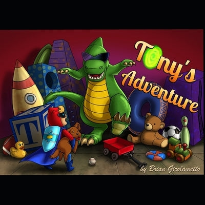 Tony's Adventure by Girolametto, Brian