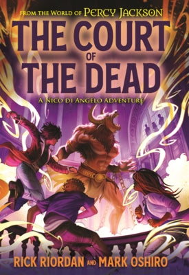Court of the Dead: A Nico Di Angelo Adventure by Riordan, Rick