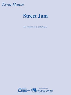Street Jam: Trumpet in C and Bongos Score and Parts by Hause, Evan