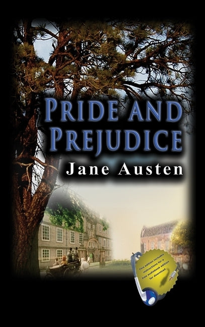 Pride and Prejudice (With A Free AudioBook Download) by Austen, Jane