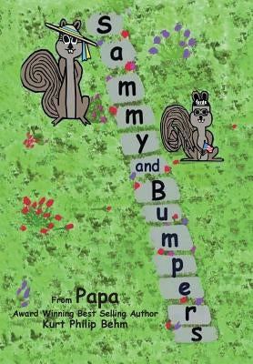 Sammy and Bumpers by Behm, Kurt Philip