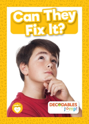 Can They Fix It? by Mather, Charis