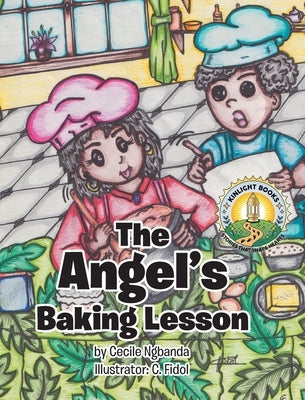 The Angel's Baking Lesson by Ngbanda, Cecile