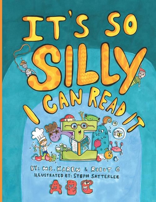 It's So Silly I Can Read It by Pollard, Karen
