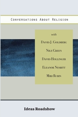 Conversations About Religion by Burton, Howard
