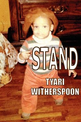 Stand by Witherspoon, Tyari