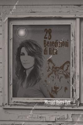 28 Benedizioni di Rita by Fath, Michael Andre