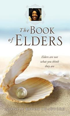 The Book of Elders by Crawford, Apostle Brook