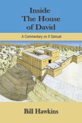 Inside the House of David by Hawkins, Bill