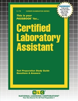 Certified Laboratory Assistant by Passbooks
