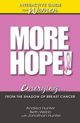 More Hope! by Hunter, Andrea Andrea Hunter