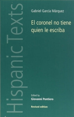 El Coronel No Tiene Quien Le Escriba by Marquez, Gabriel Garcia
