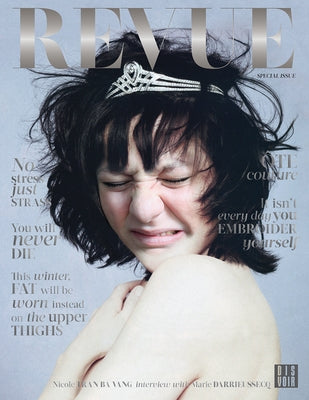 Revue: This Is Not a Magazine: Directed by Nicole Tran Ba Vang by Vang, Nicole
